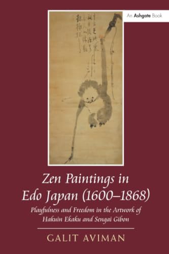 The Art of Zen: Paintings and Calligraphy by Japanese Monks 1600